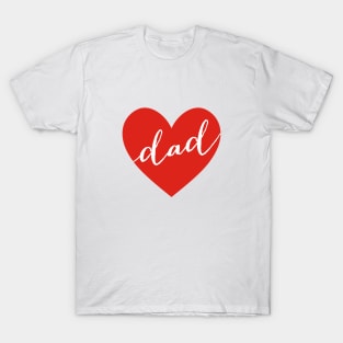 love you dad, happy father's day T-Shirt